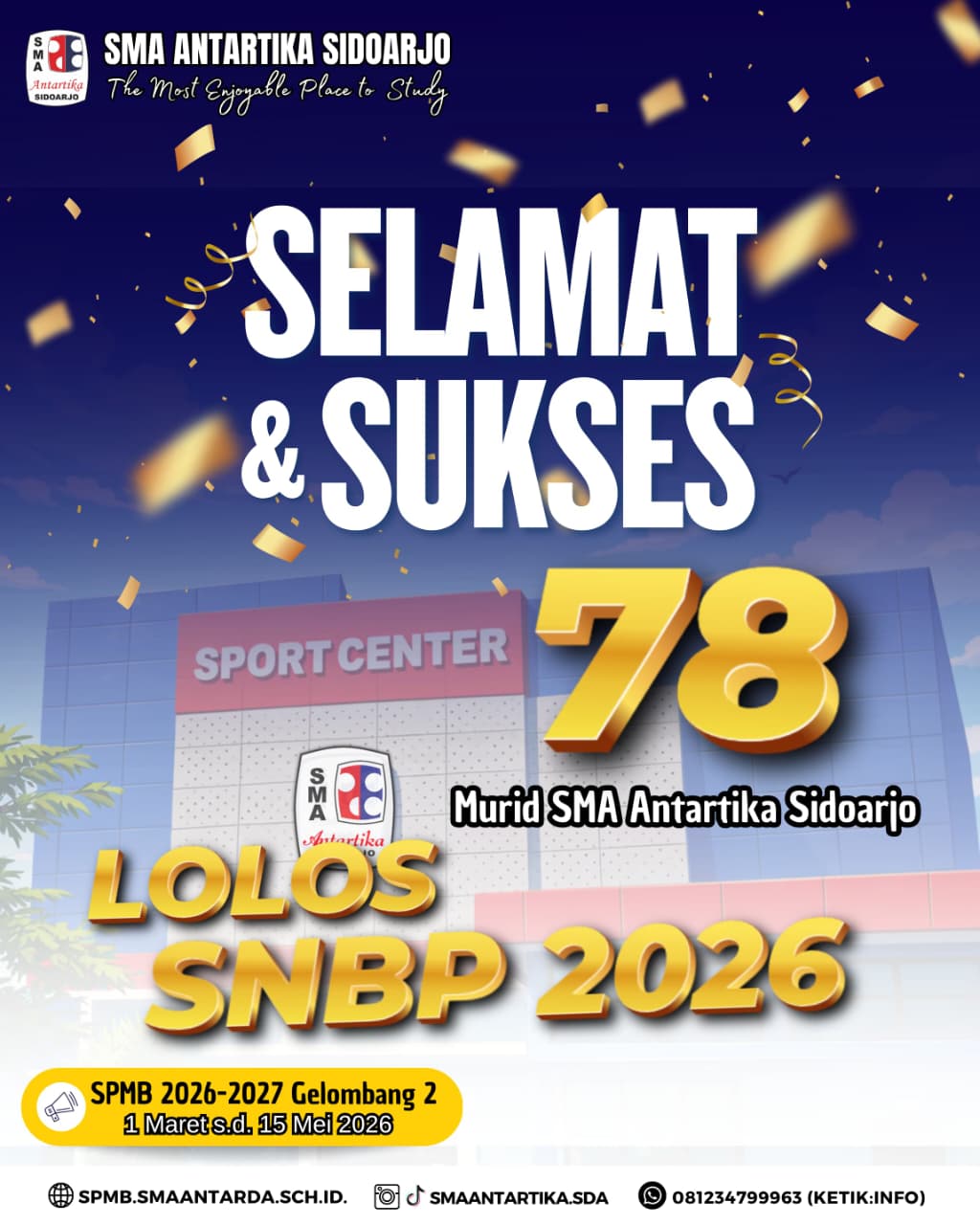 SMA Antartika Sidoarjo Antarkan 78 Murid Lolos Perguruan Tinggi Negeri Melalui SNBP 2026